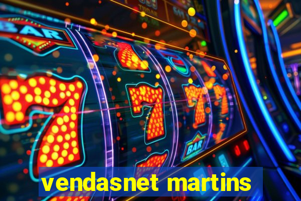 vendasnet martins